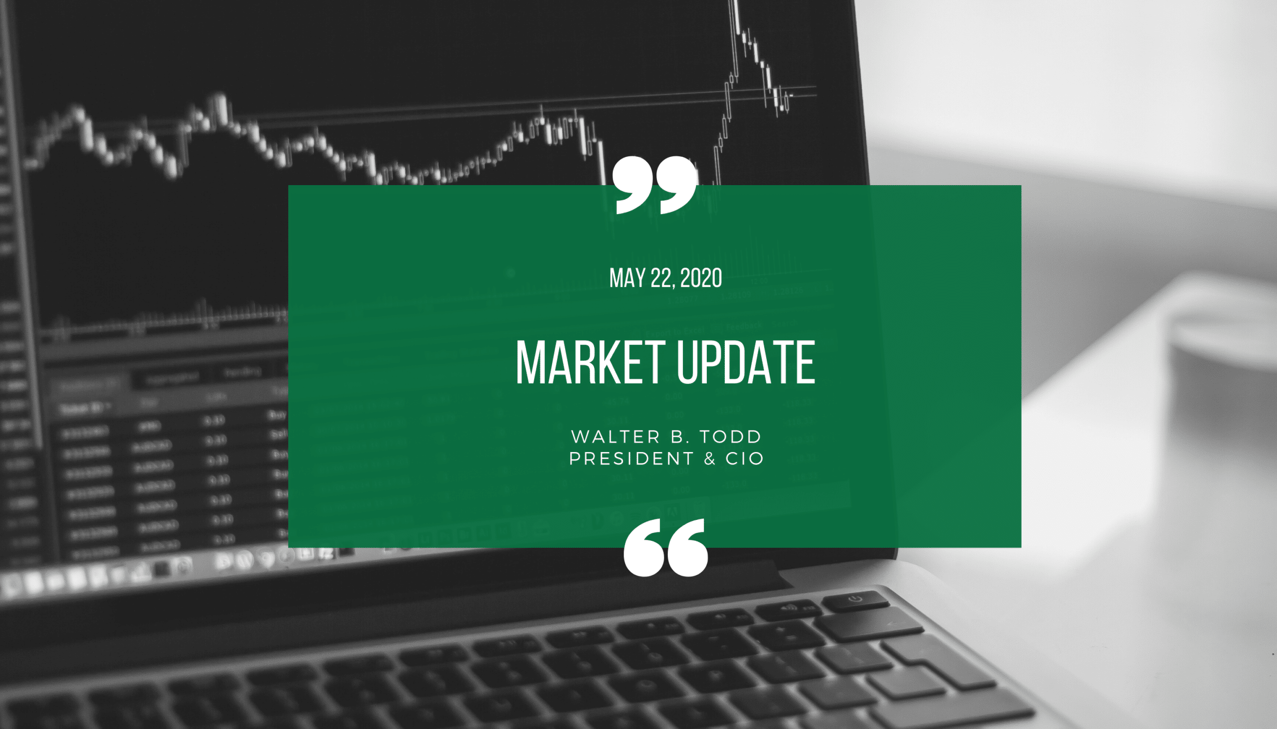 Market Update from Walter Todd
