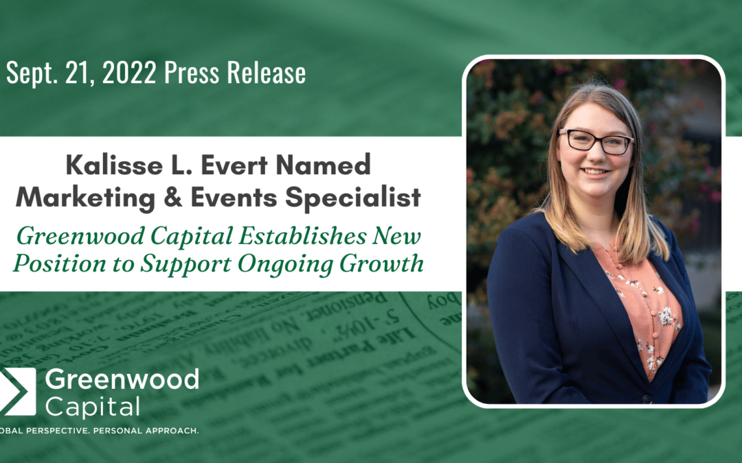 Greenwood Capital Establishes New Position – Names Evert in New Role