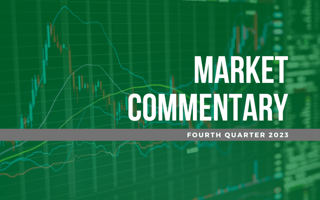 4Q 2023 Market Commentary